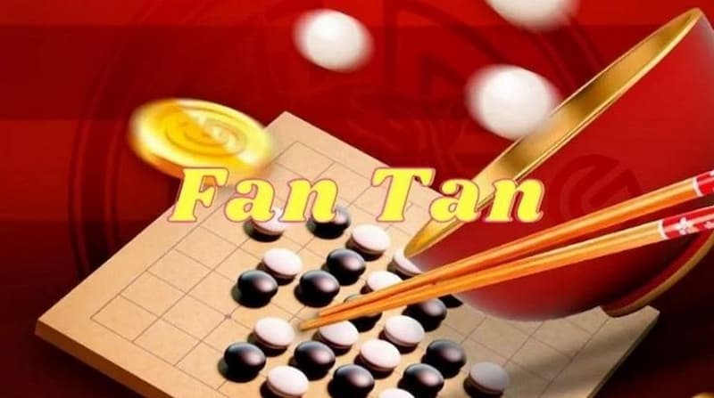 bí kíp chơi fan tan Fantan là gì